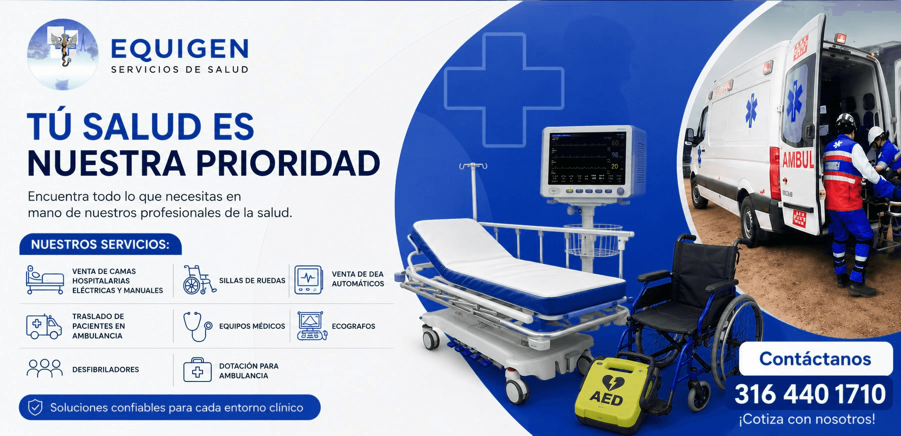Equipo médico, camilla y ambulancia con personal paramédico de EQUIGEN Servicios de Salud